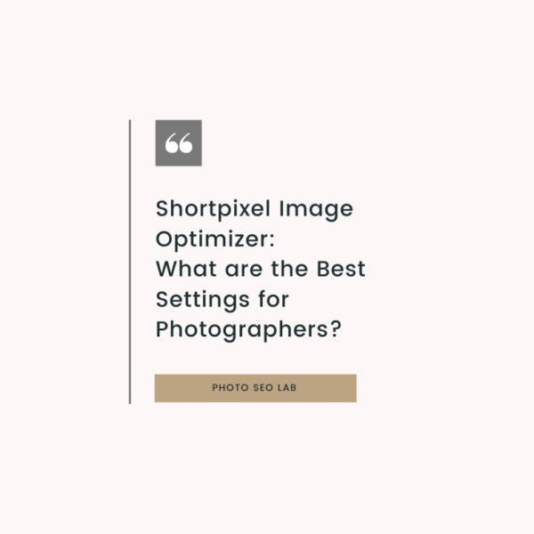 shortpixel image optimizer question illustration 'what are the best settings for photographers?'