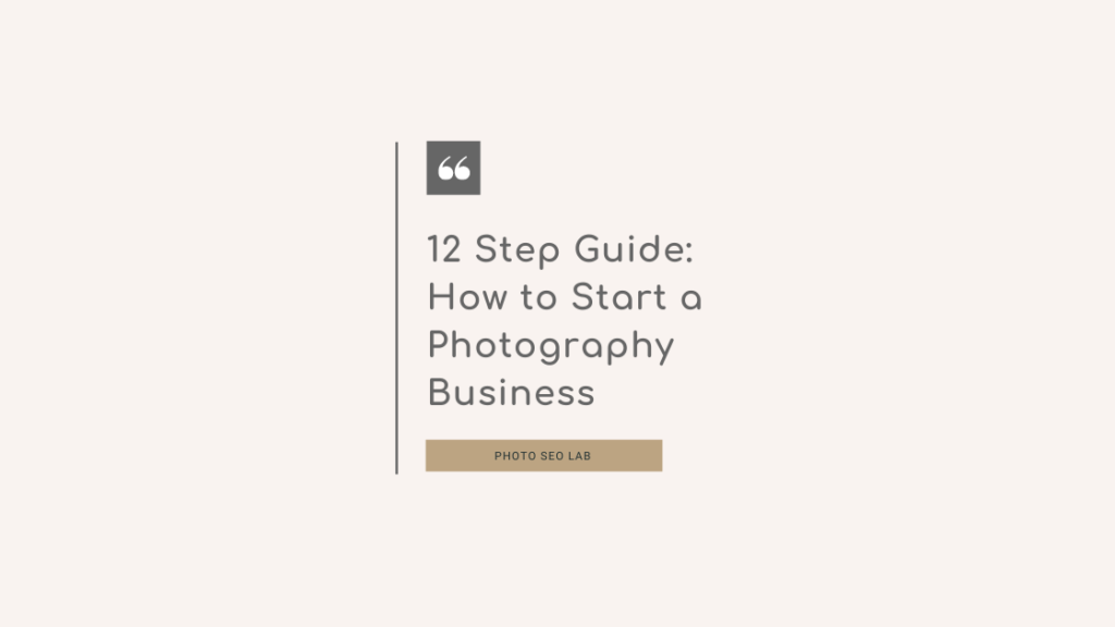 graphic for how to start a photography business